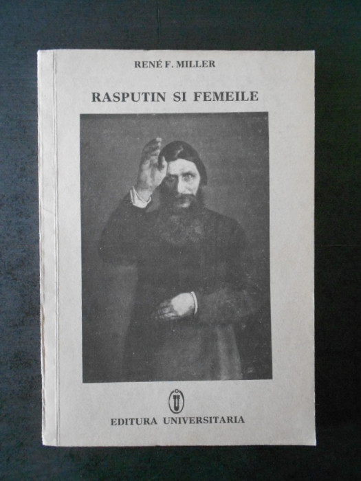 RENE F. MILLER - RASPUTIN SI FEMEILE