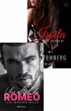 Un altfel de Romeo + Ispita - Editura Bookzone