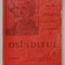 OSANDITUL de MARK TWAIN si W.C. MORROW ,&#039; BIBLIOTECA FACLA &#039; NR. 9 , 1911, FORMAT MIC