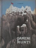 Oameni si Munti - E. Simonov, 1962, Geografie, Carte in Romana, Editura UNIUNII DE CULTURA FIZICA SI SPORT, 304 pagini