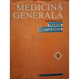 Marin Voiculescu - Medicina generala, vol. 1 (Editia: 1990)