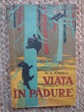 Viata In Padure - M. A. Ionescu