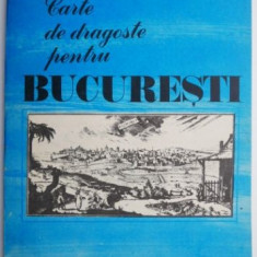 Carte de dragoste pentru Bucuresti – Florentin Popescu