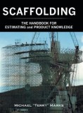 Scaffolding - The Handbook for Estimating and Product Knowledge