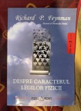 Despre caracterul legilor fizicii / Richard P. Feynman