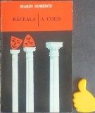 Raceala A Cold Marin Sorescu editie bilingva romana-engleza
