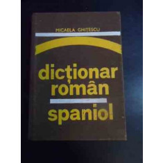 Dictioanr Roman Spaniol - Micaela Ghitescu ,541010