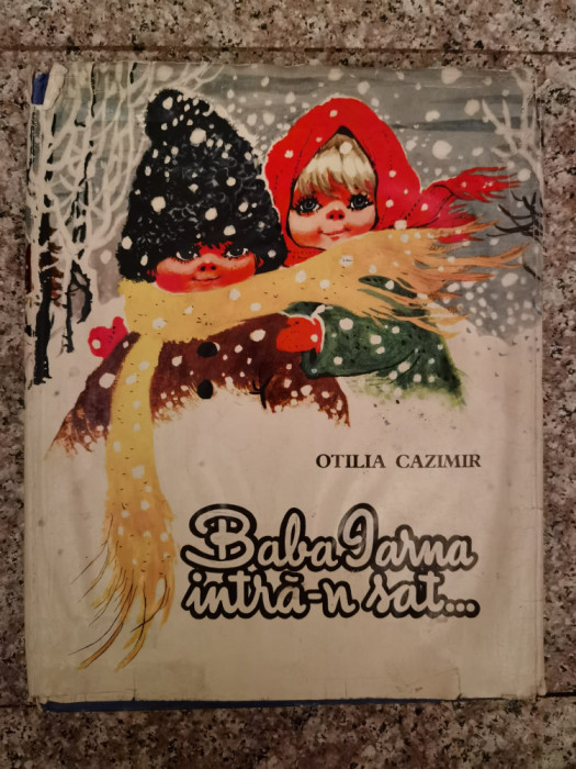 Baba Iarna Intr-n Sat - Otilia Cazimir ,553385