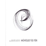 Műv&eacute;szet &eacute;s T&eacute;r - Hamvas B&eacute;la-konferencia Balatonf&uuml;red, 2014. m&aacute;rcius 21-22. - Cser&eacute;p L&aacute;szl&oacute;