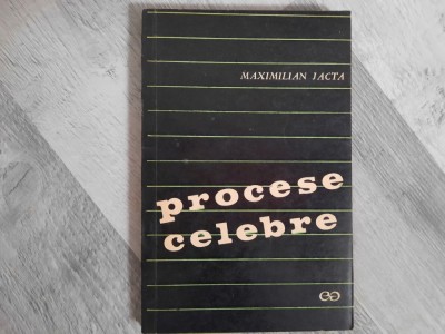 Procese celebre de Maximilian Jacta foto
