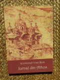 JURNAL DIN ATHOS de IEROMONAH IOAN BUTE