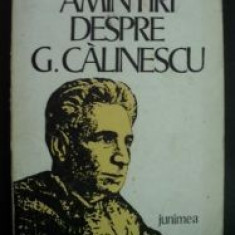 Amintiri despre Calinescu