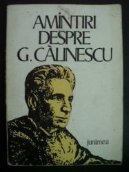 Amintiri despre Calinescu foto