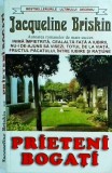 Jacqueline Briskin - Prieteni bogati