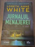Loreth Anne White - Jurnalul menajerei