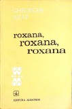 ROXANA, ROXANA, ROXANA. VERSURI-GHEORGHE AZAP-352661