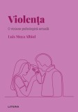 Cumpara ieftin Volumul 9. Descopera Psihologia. Violenta. O viziune psihologica actuala