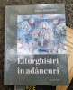 Raluca Prelipceanu - Liturghisiri in Adancuri