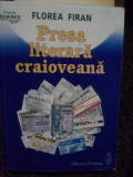 Florea Firan - Presa literara craioveana (1976)