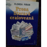 Florea Firan - Presa literara Craioveana (1976)