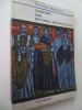 Chipuri din istoria Bizantului - Nicolae Banescu, Editura Albatros, 1971, Istorie Bizantina