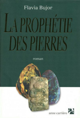 Flavia Bujor - La prophetie des pierres (2002) foto