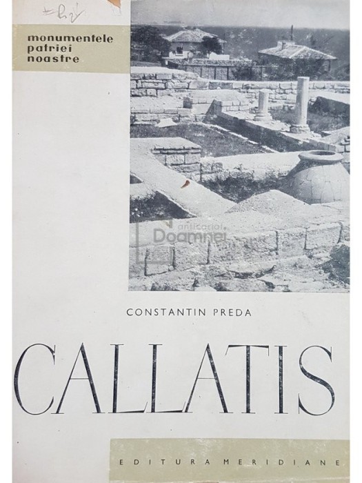 Constantin Preda - Callatis (Editia: 1963)