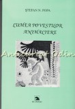 Cumpara ieftin Lumea Povestilor Animaliere - Stefan N. Popa, Editura Ex Ponto, 1999, 137 pagini, Studii Literare