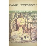 Camil Petrescu - Patul lui Procust (Editia: 1987)