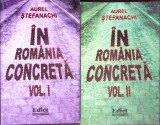 IN ROMANIA CONCRETA VOL.1-2-AUREL STEFANACHI-362081