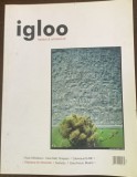 Revista Igloo nr. 76/aprilie 2008 - habitat si arhitectura