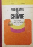 Probleme de chimie pentru clasele a IX-a si X-a - 1981 - Stefan Ilie (Z107)