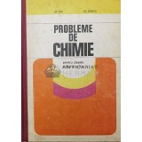 Probleme de chimie pentru clasele a IX-a si X-a - 1981 - Stefan Ilie (Z107)