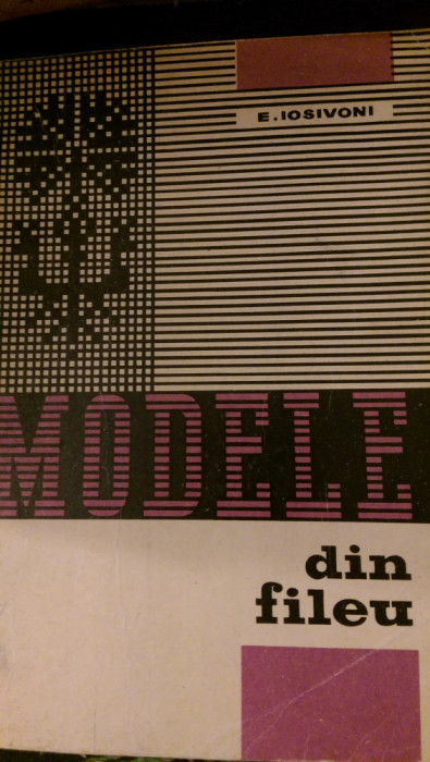 Modele din fileu E.Iosivoni 1968