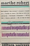 Romanul inceputurilor si inceputurile romanului - 1983 - Marthe Robert (AQ66), Univers