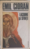 LACRIMI SI SFINTI-EMIL CIORAN, Humanitas