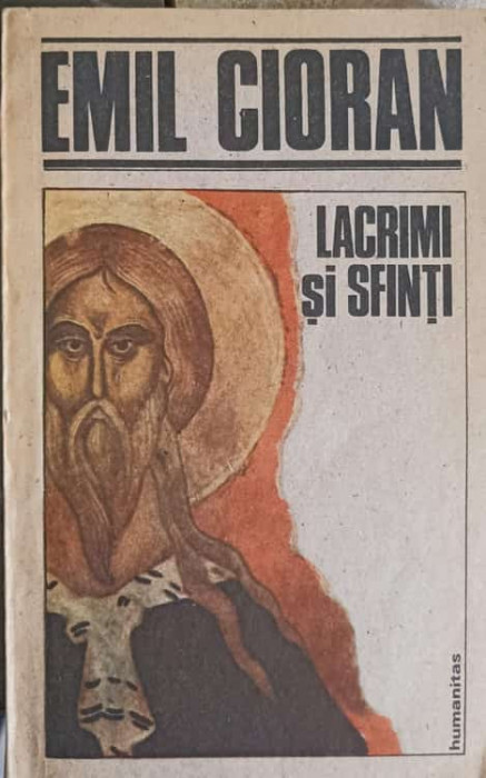 LACRIMI SI SFINTI-EMIL CIORAN