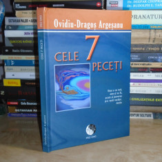 OVIDIU-DRAGOS ARGESANU - CELE 7 PECETI , 2011 ( CARTONATA ) *