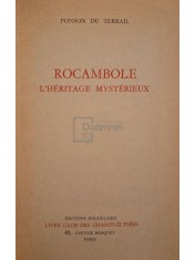 Ponson du Terrail - Rocambole (Editia: 1966) foto