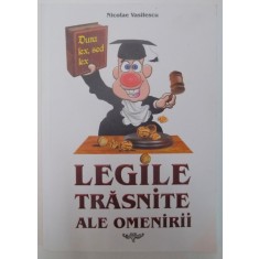 LEGILE TRASNITE ALE OMENIRII de NICOLAE VASILESCU 2012