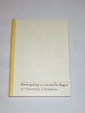 Participarea cu succes la t&acirc;rguri &icirc;n Germania și Rom&acirc;nia