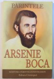 PARINTELE ARSENIE BOCA, MARTURIA PARINTELUI PANTELIMON, 2011