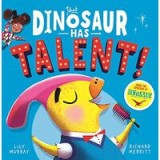 That Dinosaur Has Talent!