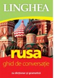 Rusa. Ghid de conversatie cu dictionar si gramatica