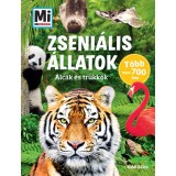 Zseni&aacute;lis &aacute;llatok - Mi Micsoda - &Aacute;lc&aacute;k &eacute;s tr&uuml;kk&ouml;k - Andrea Weller-Essers