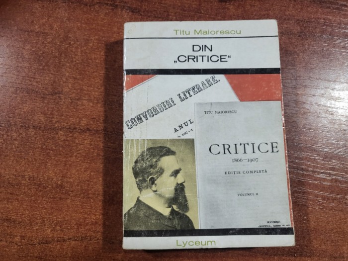 Din &quot;Critice&quot; de Titu Maiorescu