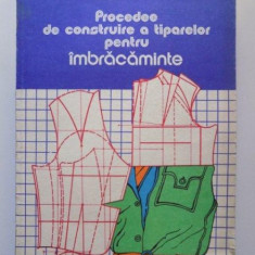 PROCEDEE DE CONSTRUIRE A TIPARELOR PENTRU IMBRACAMINTE de C. SEGHES , C. MARGEAN , 1979 *MINIMA UZURA
