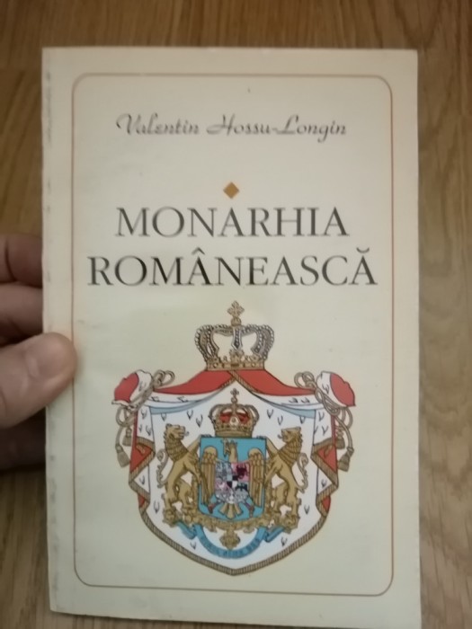 Monarhia romaneasca - Valentin Hossu-Longin : 1994