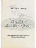 George Lesion - &Icirc;n cuibul albatroșilor (editia 1994)