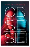 Obsesie - Thriller Dragoste - Carola Lovering - Carte Brosata Niculescu